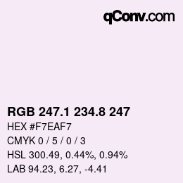 Color code: RGB 247.1 234.8 247 | qconv.com