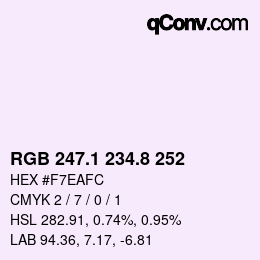 Color code: RGB 247.1 234.8 252 | qconv.com