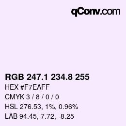 Color code: RGB 247.1 234.8 255 | qconv.com