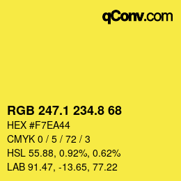 カラーコード: RGB 247.1 234.8 68 | qconv.com
