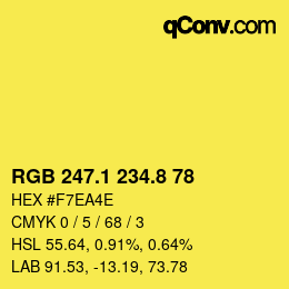 カラーコード: RGB 247.1 234.8 78 | qconv.com