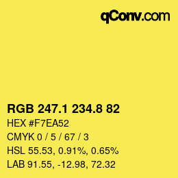 カラーコード: RGB 247.1 234.8 82 | qconv.com