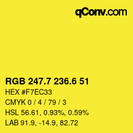 カラーコード: RGB 247.7 236.6 51 | qconv.com
