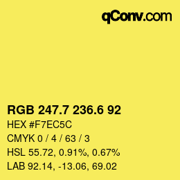 カラーコード: RGB 247.7 236.6 92 | qconv.com