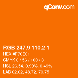 カラーコード: RGB 247.9 110.2 1 | qconv.com