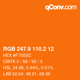 カラーコード: RGB 247.9 110.2 12 | qconv.com