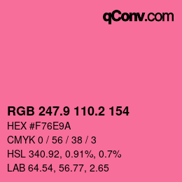 カラーコード: RGB 247.9 110.2 154 | qconv.com