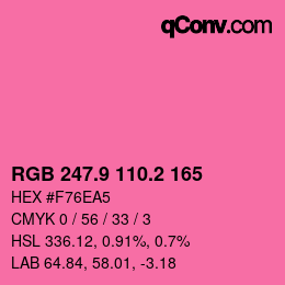 カラーコード: RGB 247.9 110.2 165 | qconv.com