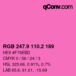 カラーコード: RGB 247.9 110.2 189 | qconv.com