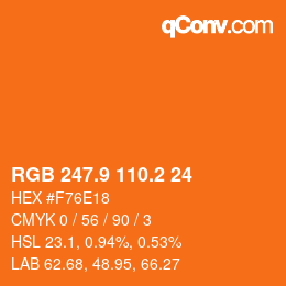 カラーコード: RGB 247.9 110.2 24 | qconv.com