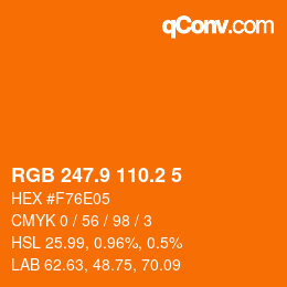 カラーコード: RGB 247.9 110.2 5 | qconv.com