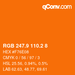 カラーコード: RGB 247.9 110.2 8 | qconv.com