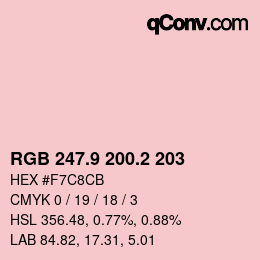 カラーコード: RGB 247.9 200.2 203 | qconv.com