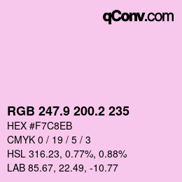カラーコード: RGB 247.9 200.2 235 | qconv.com