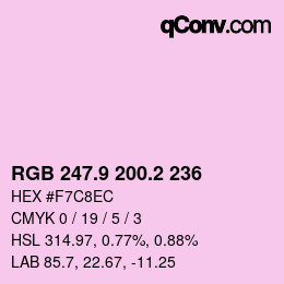 カラーコード: RGB 247.9 200.2 236 | qconv.com