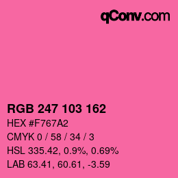 カラーコード: RGB 247 103 162 | qconv.com