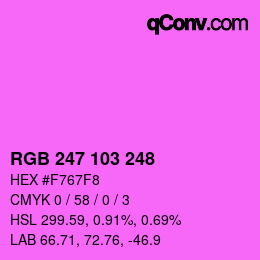 カラーコード: RGB 247 103 248 | qconv.com