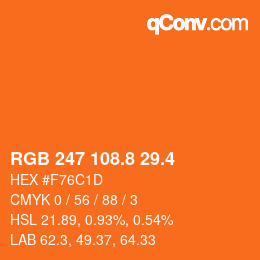 カラーコード: RGB 247 108.8 29.4 | qconv.com