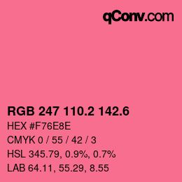 カラーコード: RGB 247 110.2 142.6 | qconv.com