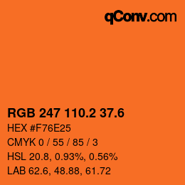 カラーコード: RGB 247 110.2 37.6 | qconv.com