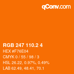 カラーコード: RGB 247 110.2 4 | qconv.com