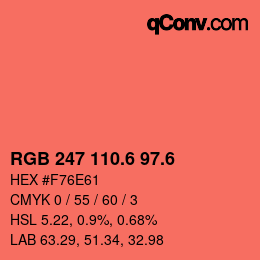 カラーコード: RGB 247 110.6 97.6 | qconv.com