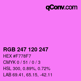 カラーコード: RGB 247 120 247 | qconv.com