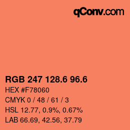 カラーコード: RGB 247 128.6 96.6 | qconv.com