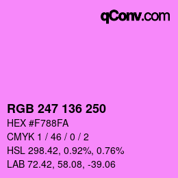 Color code: RGB 247 136 250 | qconv.com