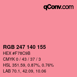 颜色代码: RGB 247 140 155 | qconv.com