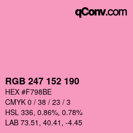Color code: RGB 247 152 190 | qconv.com
