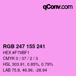 カラーコード: RGB 247 155 241 | qconv.com