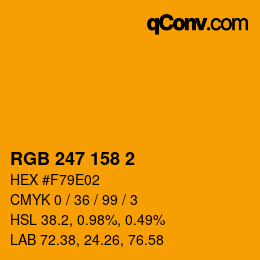 カラーコード: RGB 247 158 2 | qconv.com