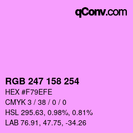 カラーコード: RGB 247 158 254 | qconv.com