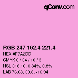 カラーコード: RGB 247 162.4 221.4 | qconv.com