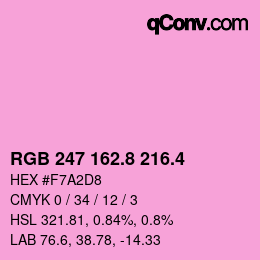 カラーコード: RGB 247 162.8 216.4 | qconv.com