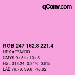 カラーコード: RGB 247 162.8 221.4 | qconv.com