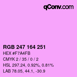 Color code: RGB 247 164 251 | qconv.com