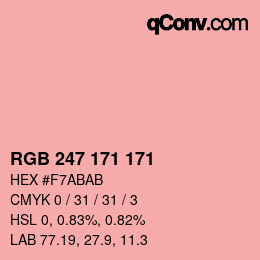 カラーコード: RGB 247 171 171 | qconv.com