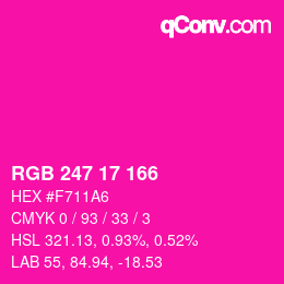 颜色代码: RGB 247 17 166 | qconv.com
