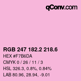 カラーコード: RGB 247 182.2 218.6 | qconv.com