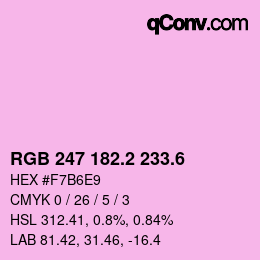 カラーコード: RGB 247 182.2 233.6 | qconv.com