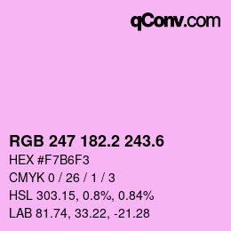 カラーコード: RGB 247 182.2 243.6 | qconv.com