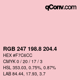 カラーコード: RGB 247 198.8 204.4 | qconv.com