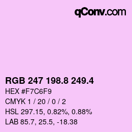 カラーコード: RGB 247 198.8 249.4 | qconv.com