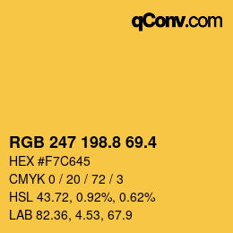 カラーコード: RGB 247 198.8 69.4 | qconv.com