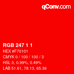 Color code: RGB 247 1 1 | qconv.com