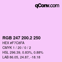 カラーコード: RGB 247 200.2 250 | qconv.com