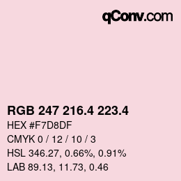 カラーコード: RGB 247 216.4 223.4 | qconv.com