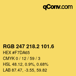 カラーコード: RGB 247 218.2 101.6 | qconv.com